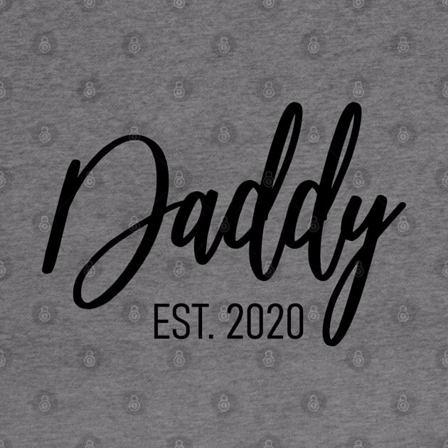 Daddy Est 2020 by SrboShop